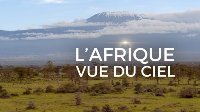 Vignette du programme télé L'Afrique vue du ciel