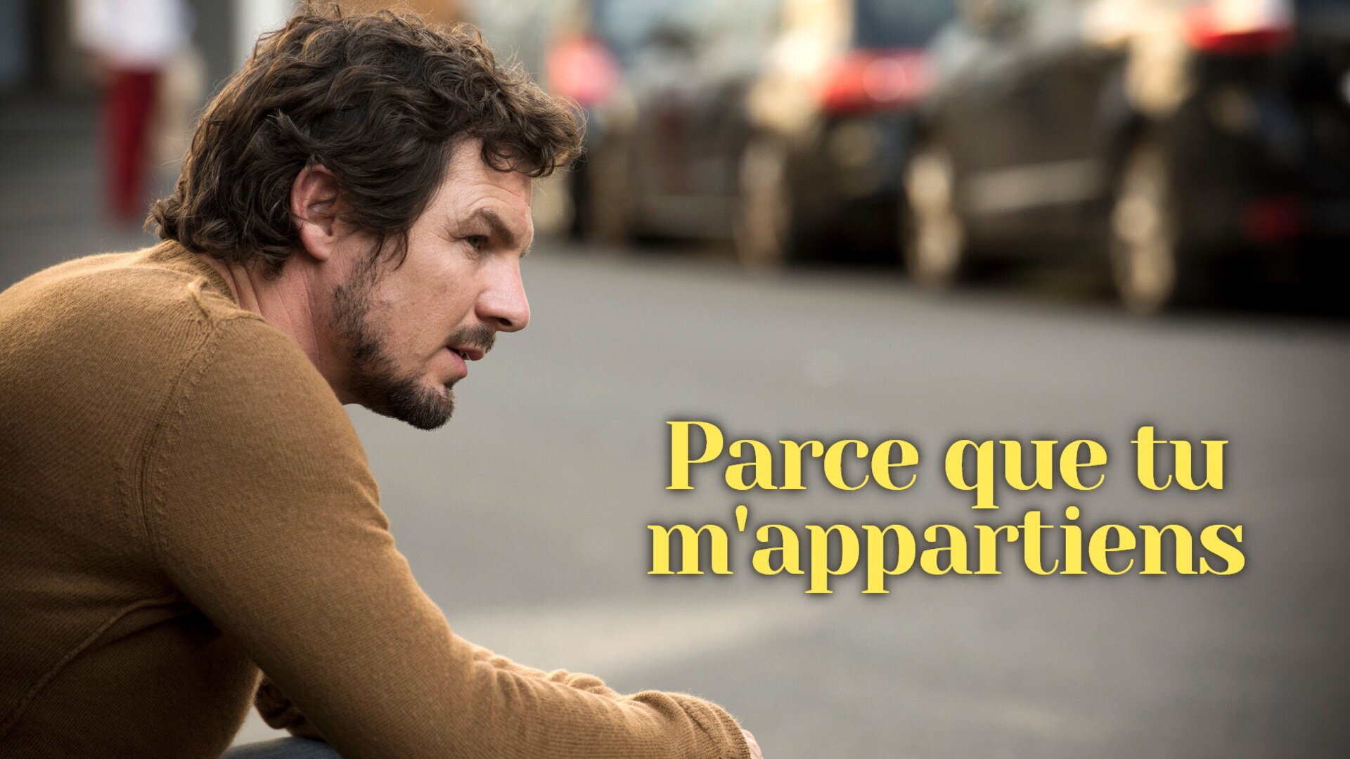 Vignette du programme télé Parce que tu m'appartiens