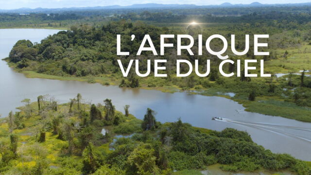 Vignette du programme télé L'Afrique vue du ciel