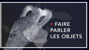 Vignette du programme télé Planète Archéo (Faire parler les objets) S1 (1/4)