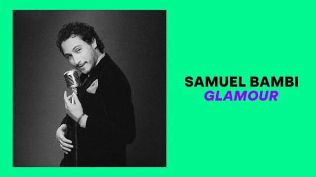 Vignette du programme télé Samuel Bambi : Glamour