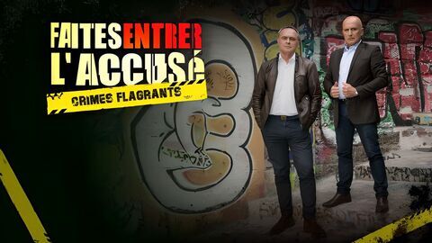 Vignette du programme télé Faites entrer l'accusé