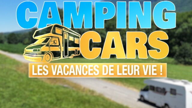 Vignette du programme télé Camping-cars : Les vacances de leur vie