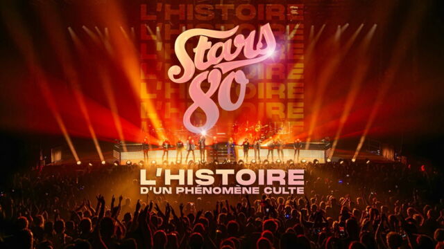 Vignette du programme télé Stars 80 : l'histoire d'un phénomène culte
