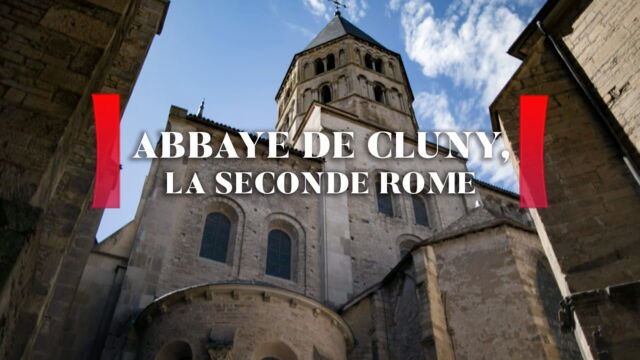 Vignette du programme télé Abbaye de Cluny : la seconde Rome