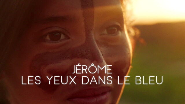 Vignette du programme télé Jérôme, les yeux dans le bleu