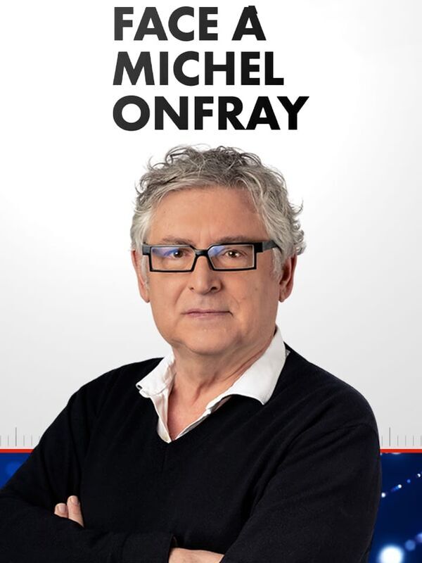 Vignette du programme télé Face à Michel Onfray