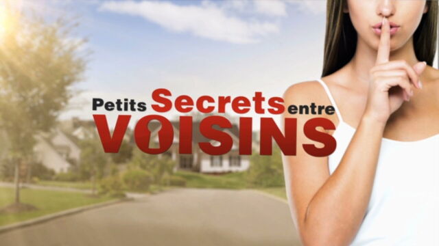 Vignette du programme télé Petits secrets entre voisins