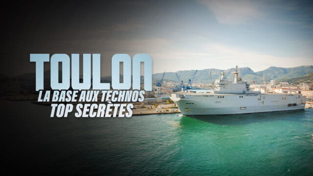 Vignette du programme télé Toulon : la base aux technos top secrètes