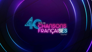Vignette du programme télé 40 ans de chansons françaises