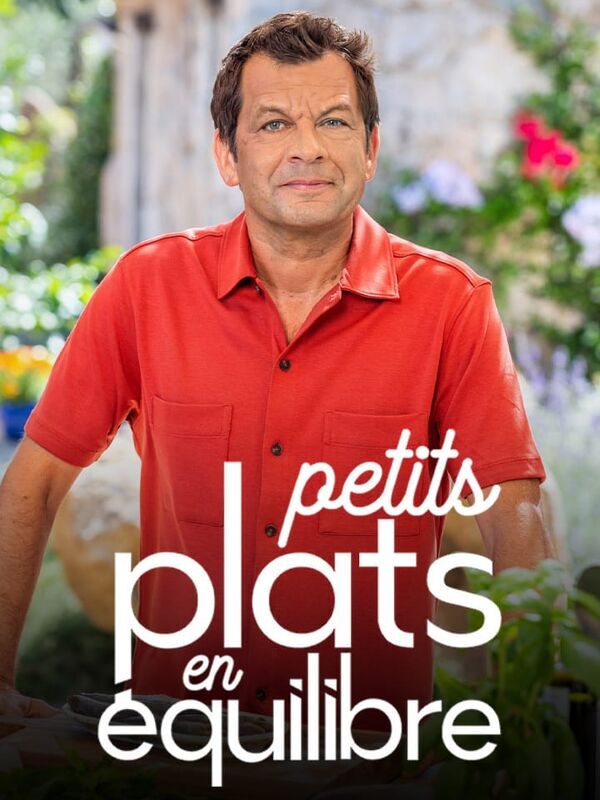 Vignette du programme télé Petits plats en équilibre