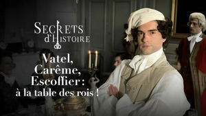 Vignette du programme télé Secrets d'histoire S17