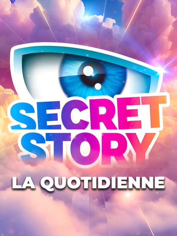 Vignette du programme télé Secret Story, la quotidienne