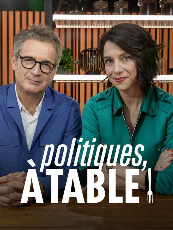 Vignette du programme télé Politiques, à table !