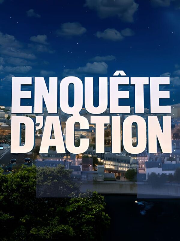 Vignette du programme télé Enquête d'action