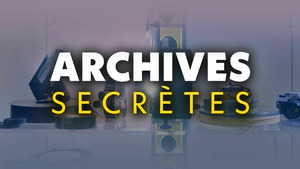 Vignette du programme télé Archives secrètes (Les Phénix)