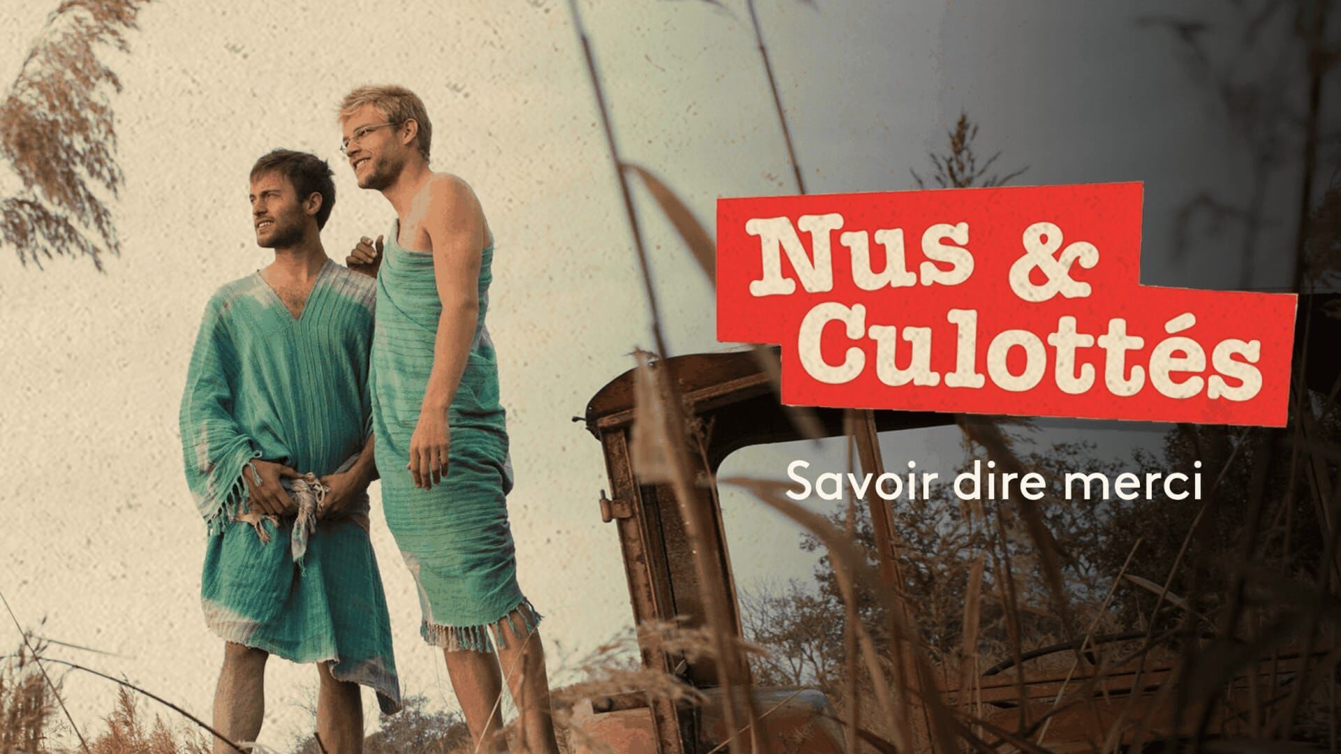 Vignette du programme télé Nus et culottés