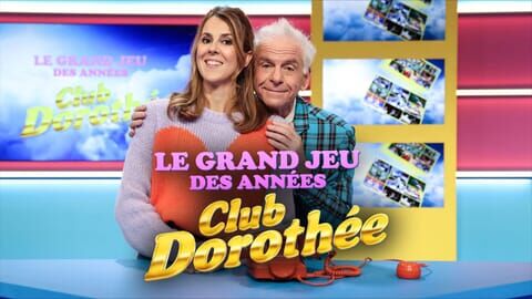 Vignette du programme télé Le grand jeu des années Club Dorothée