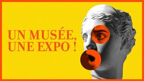 Vignette du programme télé Un musée, une expo !