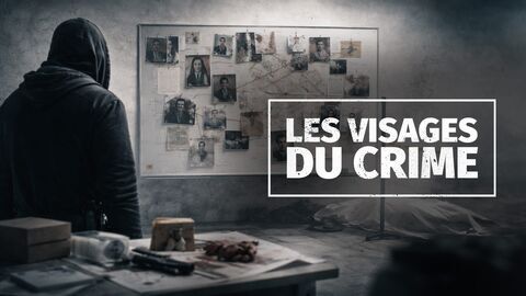 Vignette du programme télé Les visages du crime