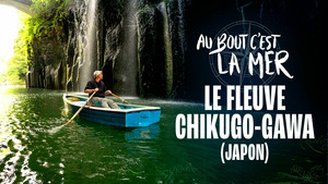 Vignette du programme télé Au bout c'est la mer (Le fleuve Chikugo-gawa (Japon)) S8 (4/4)