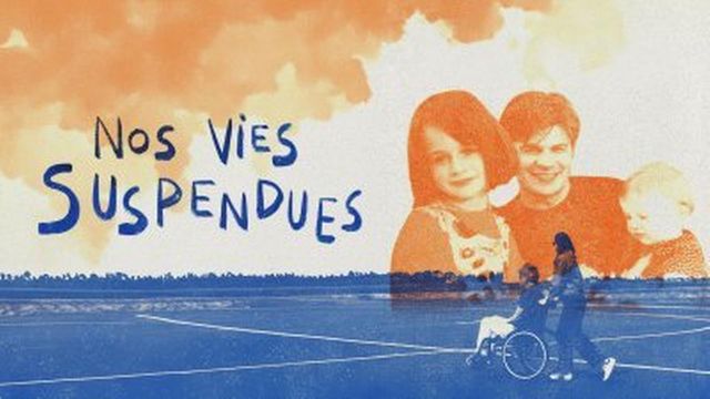 Vignette du programme télé Nos vies suspendues