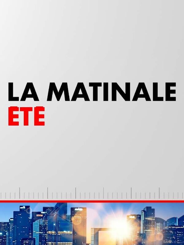 Vignette du programme télé La Matinale Été