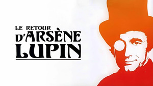 Vignette du programme télé Les nouveaux exploits d'Arsène Lupin (Requins à La Havane) S2 (3/8)