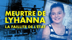 Vignette du programme télé Meurtre de Lyhanna : la faillite de l'État (20/71)
