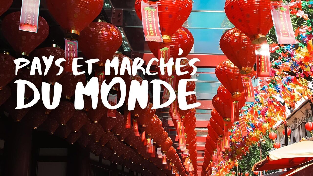 Vignette du programme télé Pays et marchés du monde
