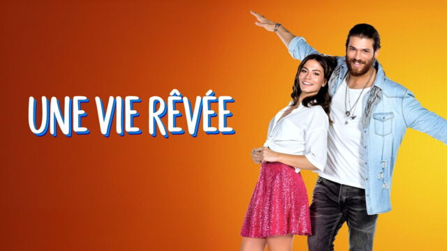 Vignette du programme télé Une vie rêvée