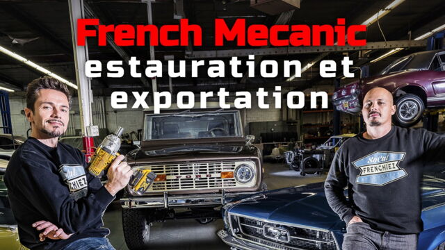 Vignette du programme télé French Mecanic : restauration et exportation