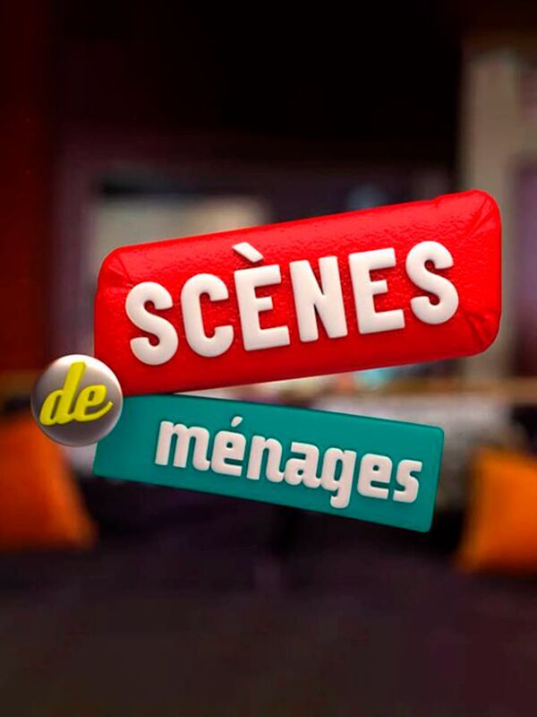 Vignette du programme télé Scènes de ménages