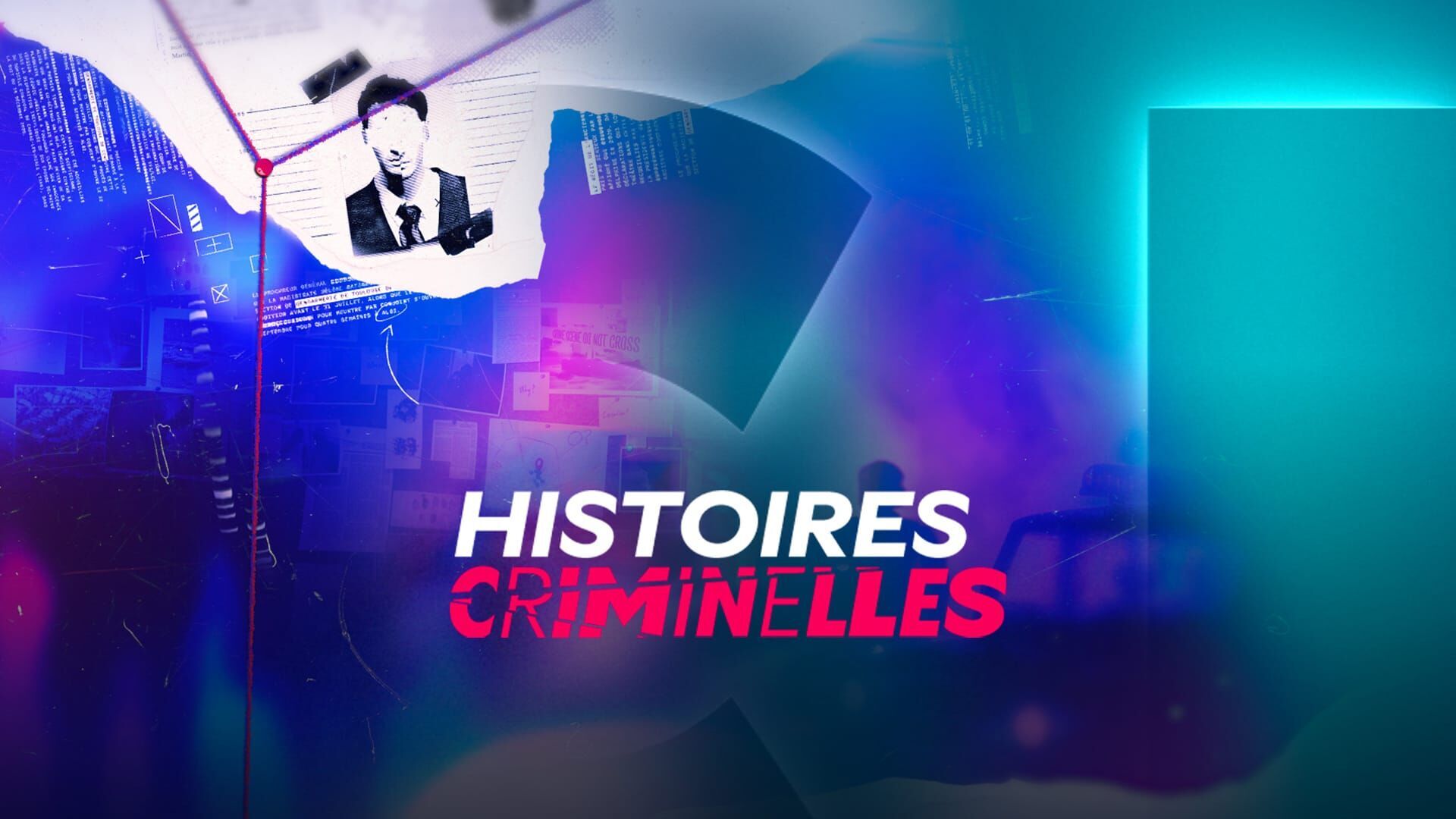 Vignette du programme télé Histoires criminelles