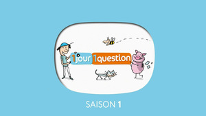 Vignette du programme télé Un jour, une question S9