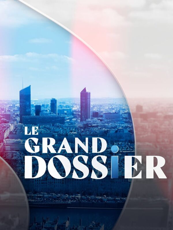Vignette du programme télé Le grand dossier