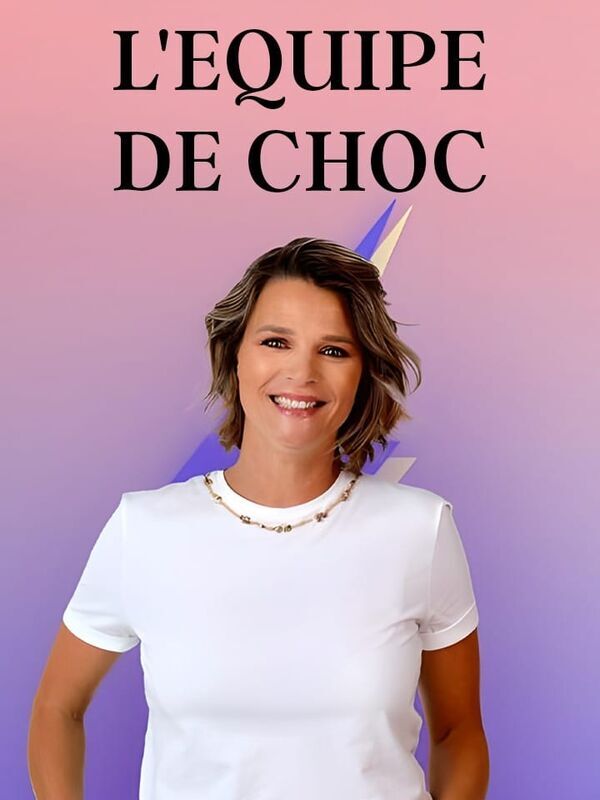 Vignette du programme télé L'Equipe de choc