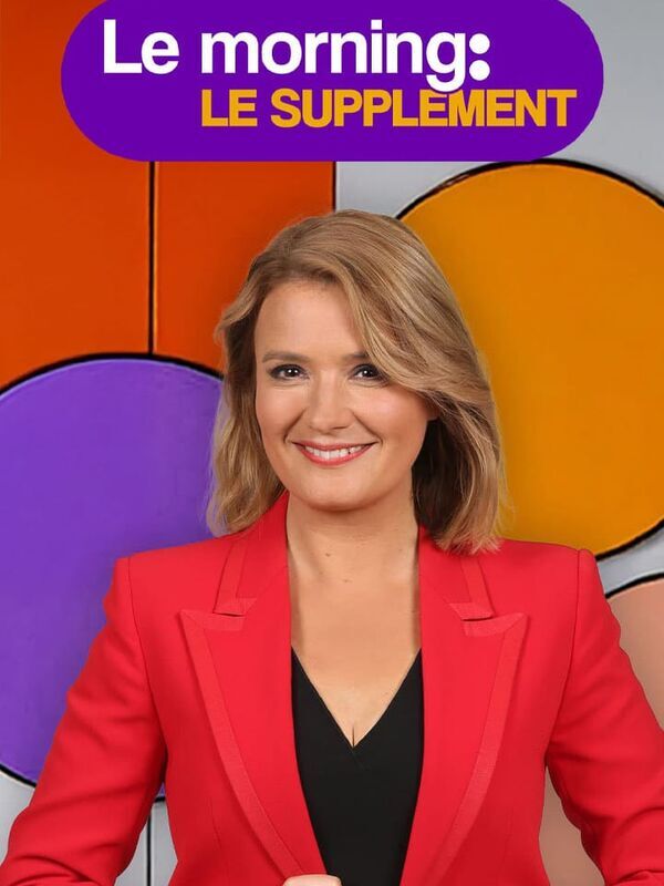 Vignette du programme télé Le morning - le supplément