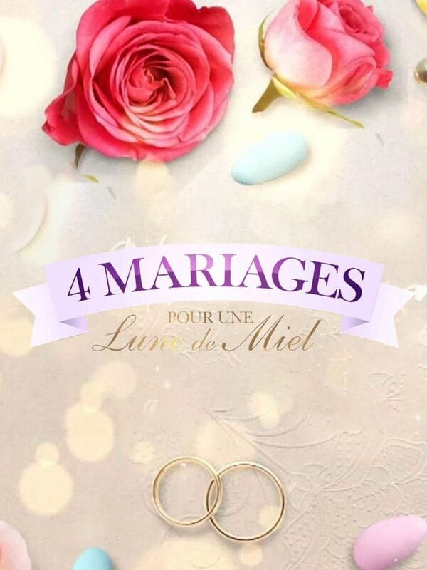 Vignette du programme télé Quatre mariages pour une lune de miel