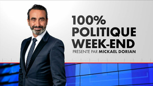 Vignette du programme télé 100% Politique Week-End