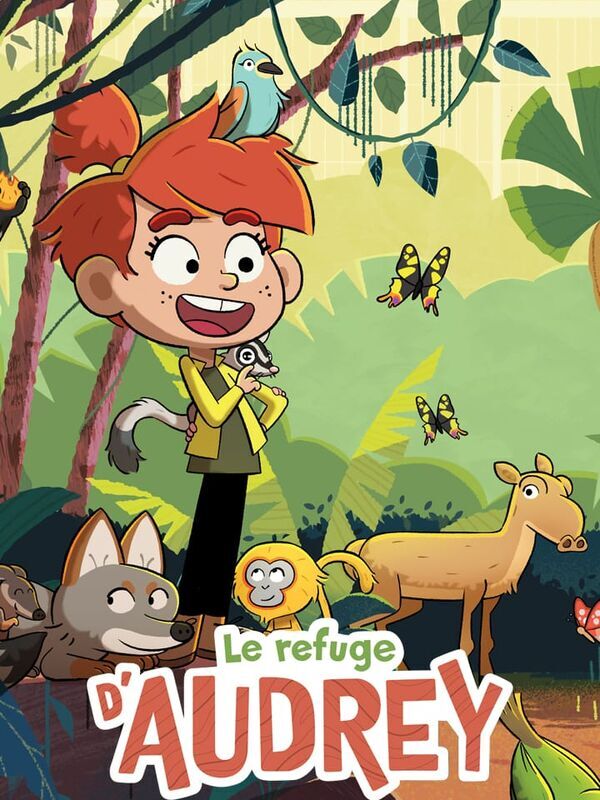 Vignette du programme télé Le refuge d'Audrey