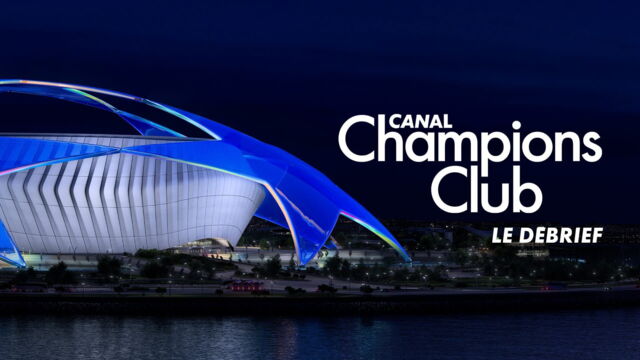 Vignette du programme télé Canal Champions Club le debrief