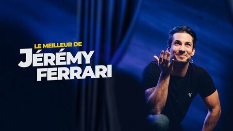 Vignette du programme télé Le meilleur de Jérémy Ferrari