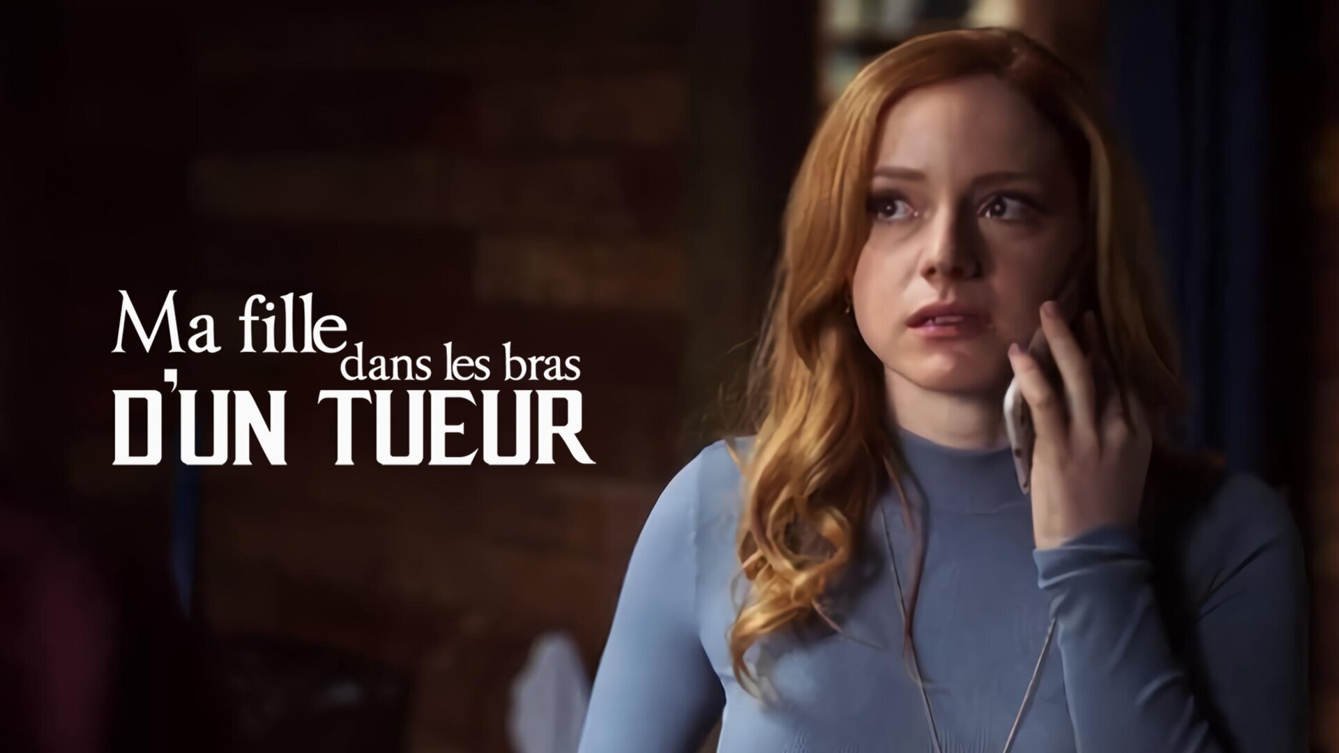 Vignette du programme télé Ma fille dans les bras d'un tueur
