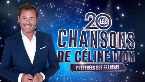 Vignette du programme télé Les 20 chansons de Céline Dion préférées des Français