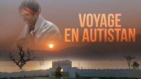 Vignette du programme télé Voyage en Autistan