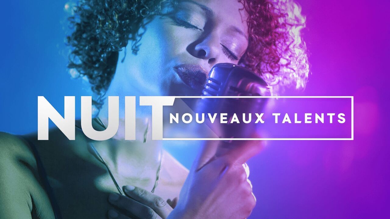 Vignette du programme télé Nuit nouveaux talents