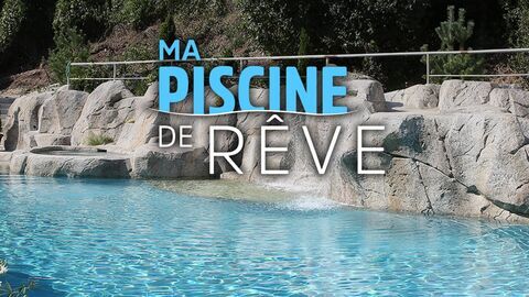 Vignette du programme télé Ma piscine de rêve