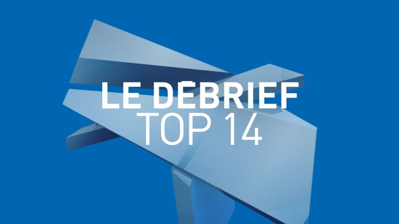 Vignette du programme télé Débrief Top 14