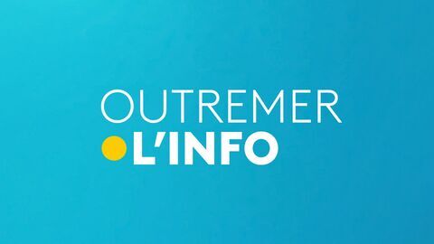 Vignette du programme télé Outremer.l'info